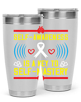 Self wareness is a key to self mastery Style 32#- self awareness- Tumbler