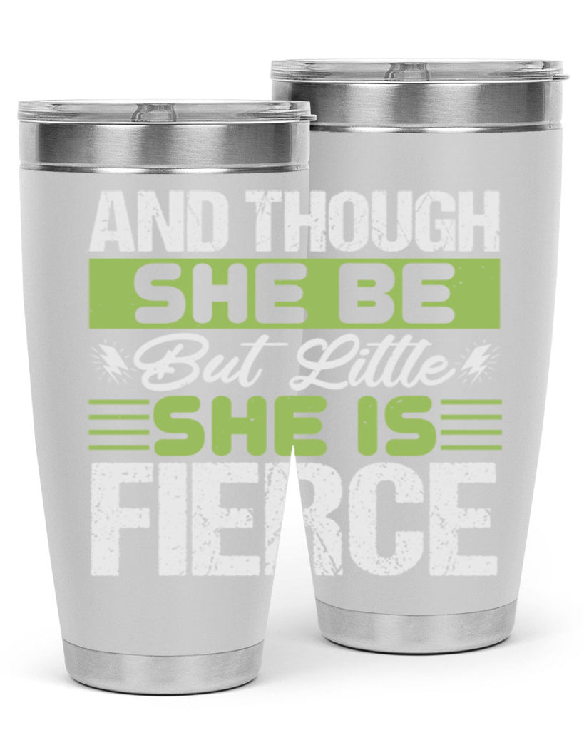 She is little but fierce Style 173#- baby- tumbler