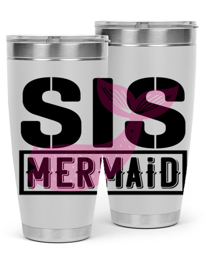 Sis mermaid 599#- mermaid- Tumbler