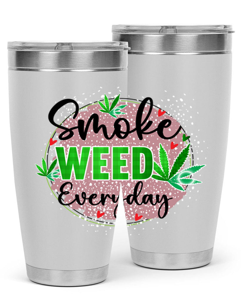 Smoke Weed Everyday 241#- marijuana- Tumbler