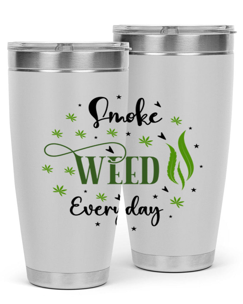 Smoke Weed Everyday 247#- marijuana- Tumbler