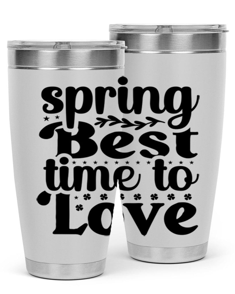Spring Best Time To Love 410#- spring- Tumbler