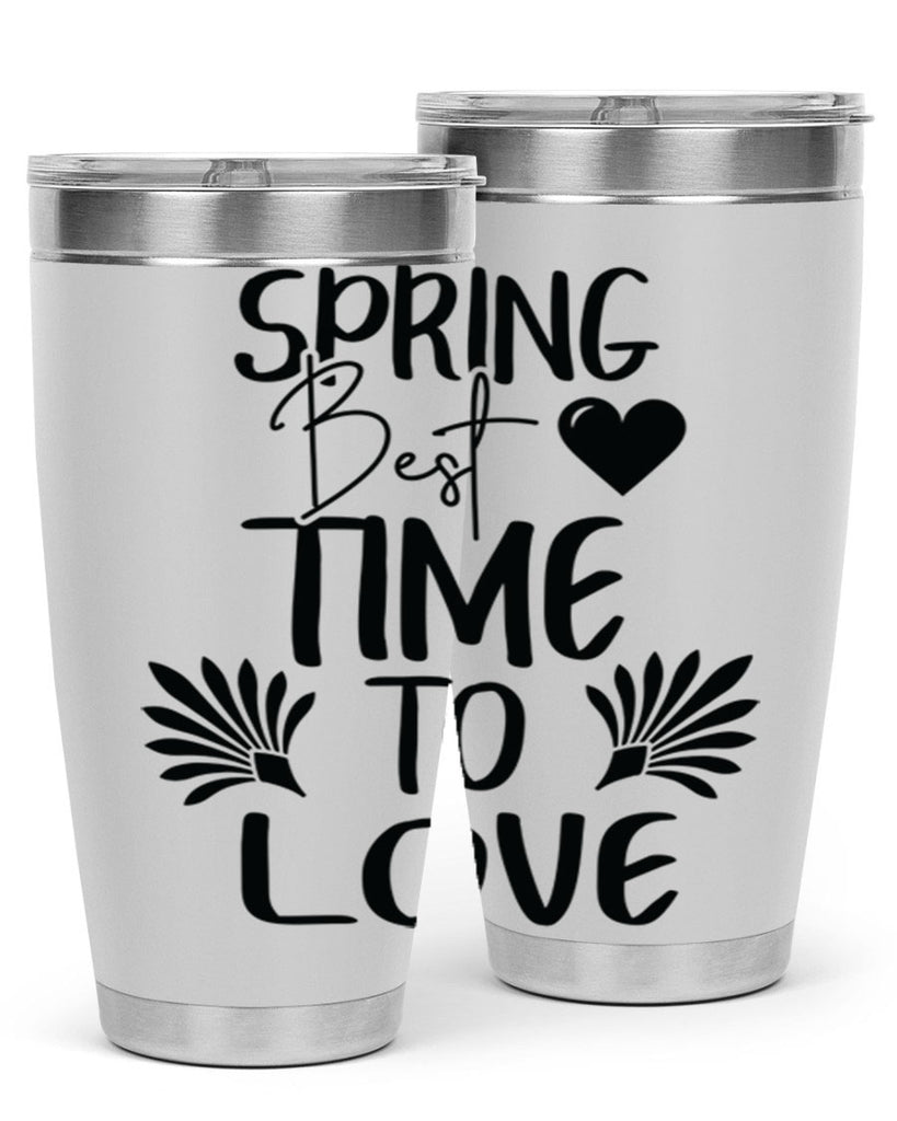 Spring Best Time to Love 414#- spring- Tumbler