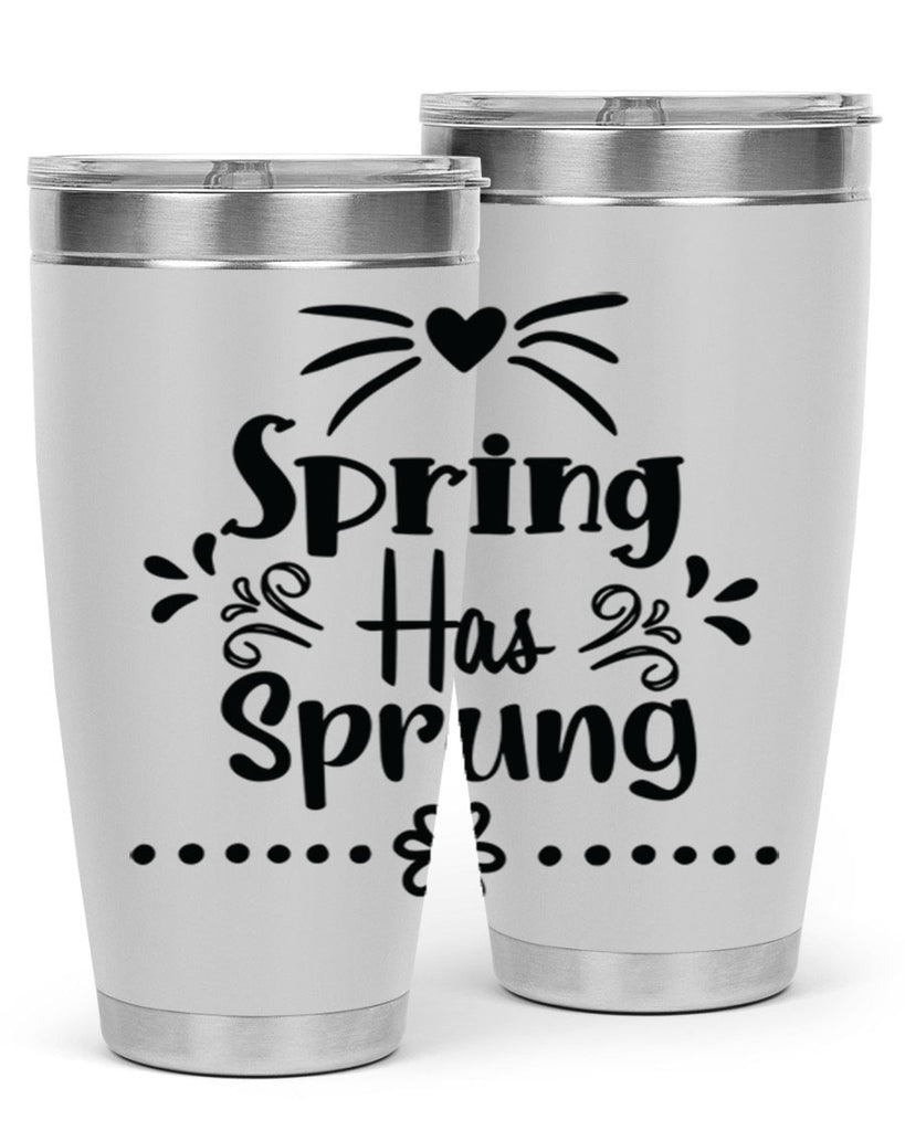 Spring Has Sprung 433#- spring- Tumbler