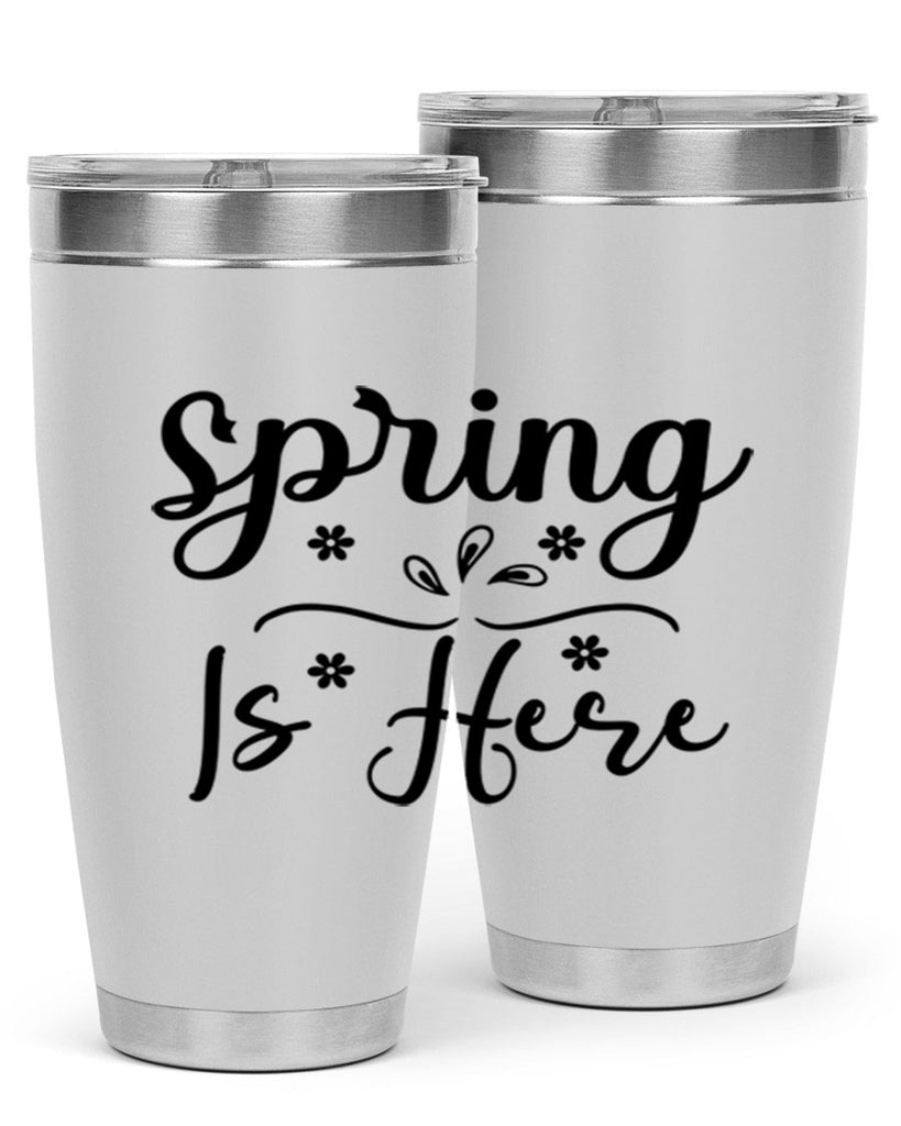 Spring Is Here, 443#- spring- Tumbler