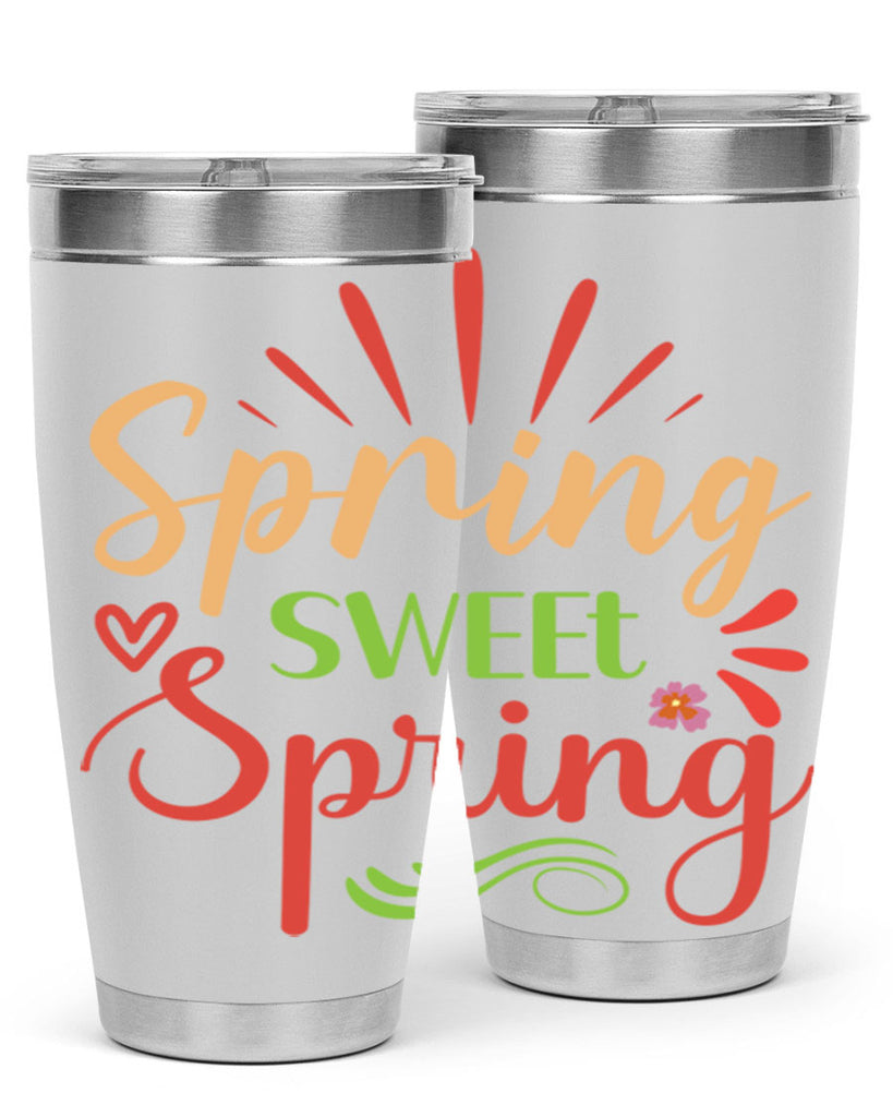 Spring Sweet Spring  515#- spring- Tumbler