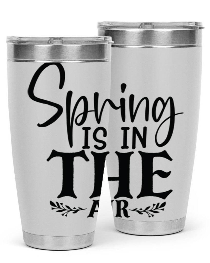 Spring is in the air 10#- spring- Tumbler