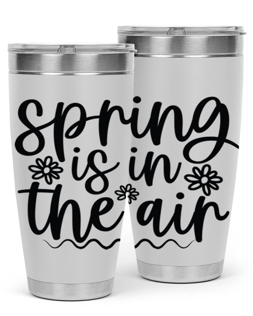 Spring is in the air 504#- spring- Tumbler