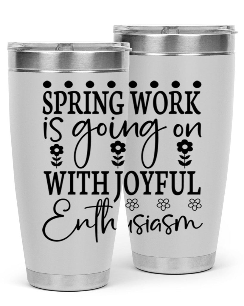 Spring work is going on 521#- spring- Tumbler