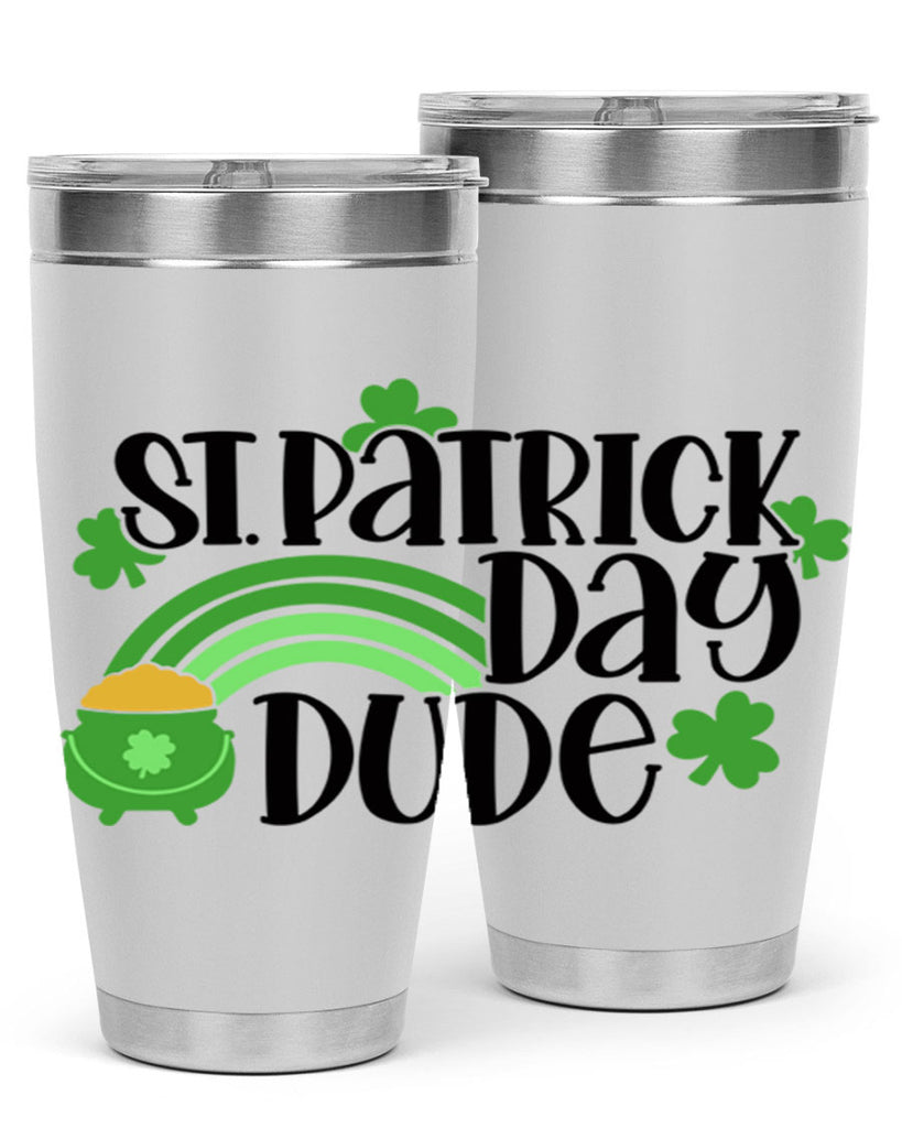 St Patrick Day Dude Style 29#- St Patricks Day- Tumbler