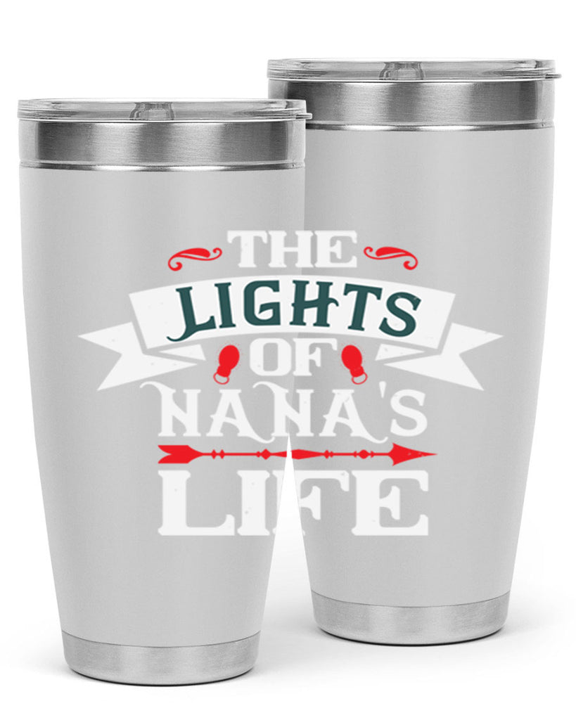 THE LIGHTS OF NANAS LIFE 1#- grandma - nana- Tumbler