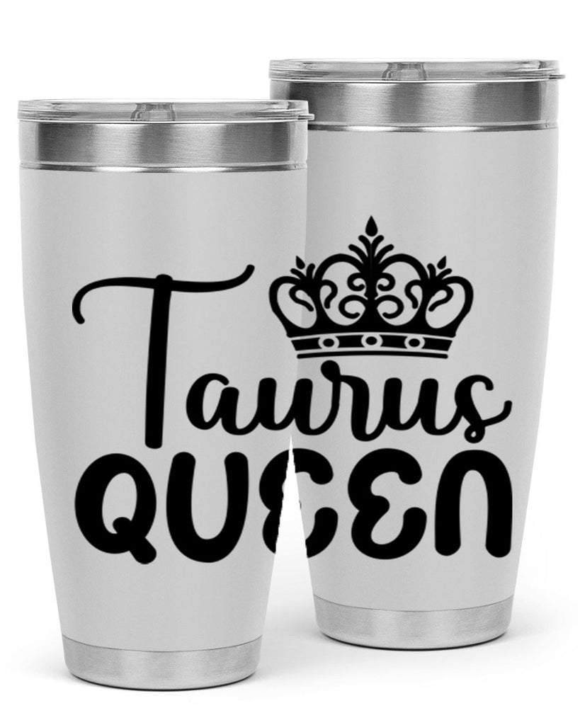 Taurus queen 504#- zodiac- Tumbler