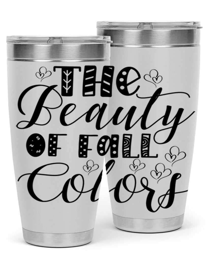 The Beauty Of Fall Colors 612#- fall- Tumbler