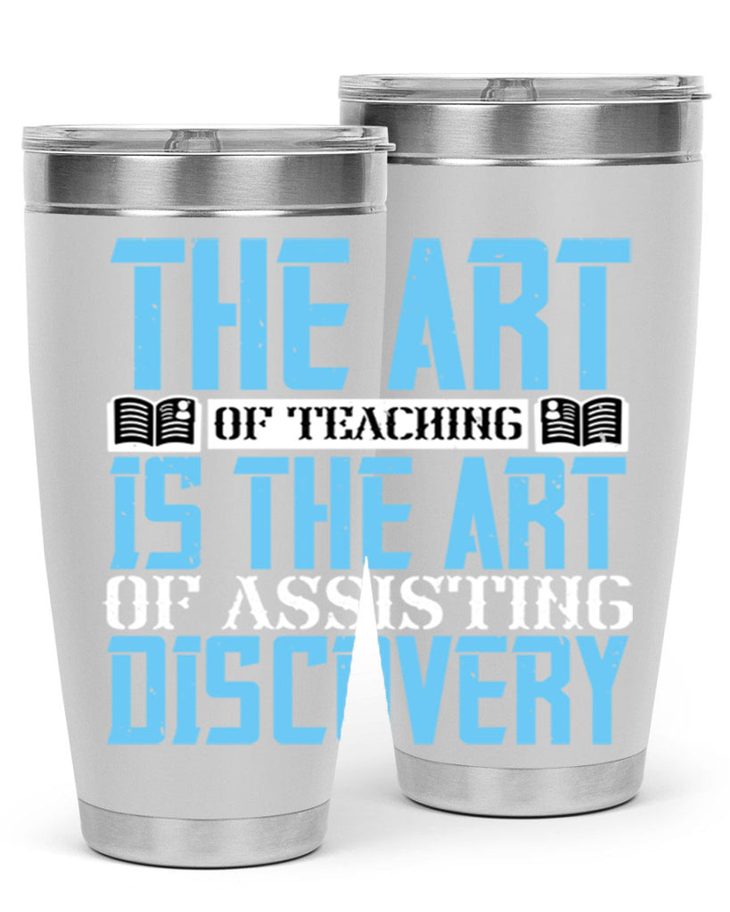 The art of teaching is the art of assisting discovery Style 15#- coaching- tumbler