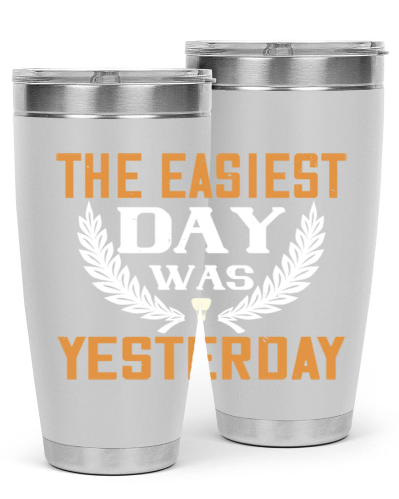 The easiest day was yesterday 1834#- badminton- Tumbler