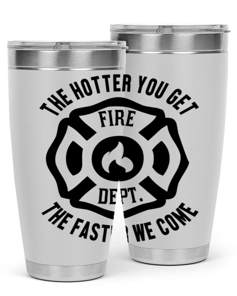 The hotter Style 18#- fire fighter- tumbler