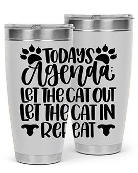 Todays Agenda Let Style 107#- cat- Tumbler