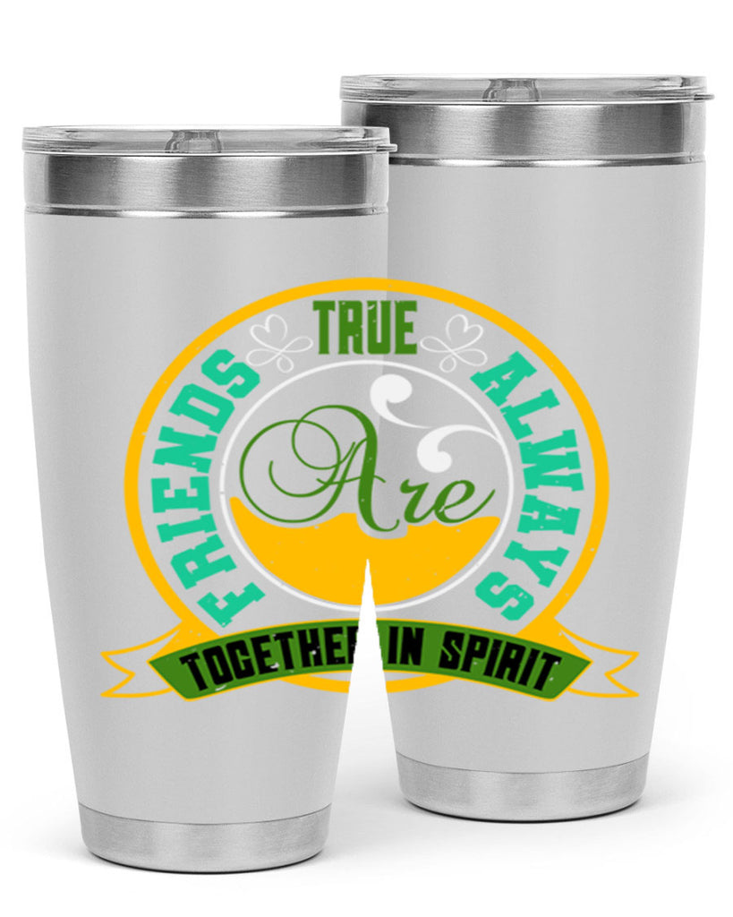 True friends are always together in spirit Style 35#- Best Friend- Tumbler