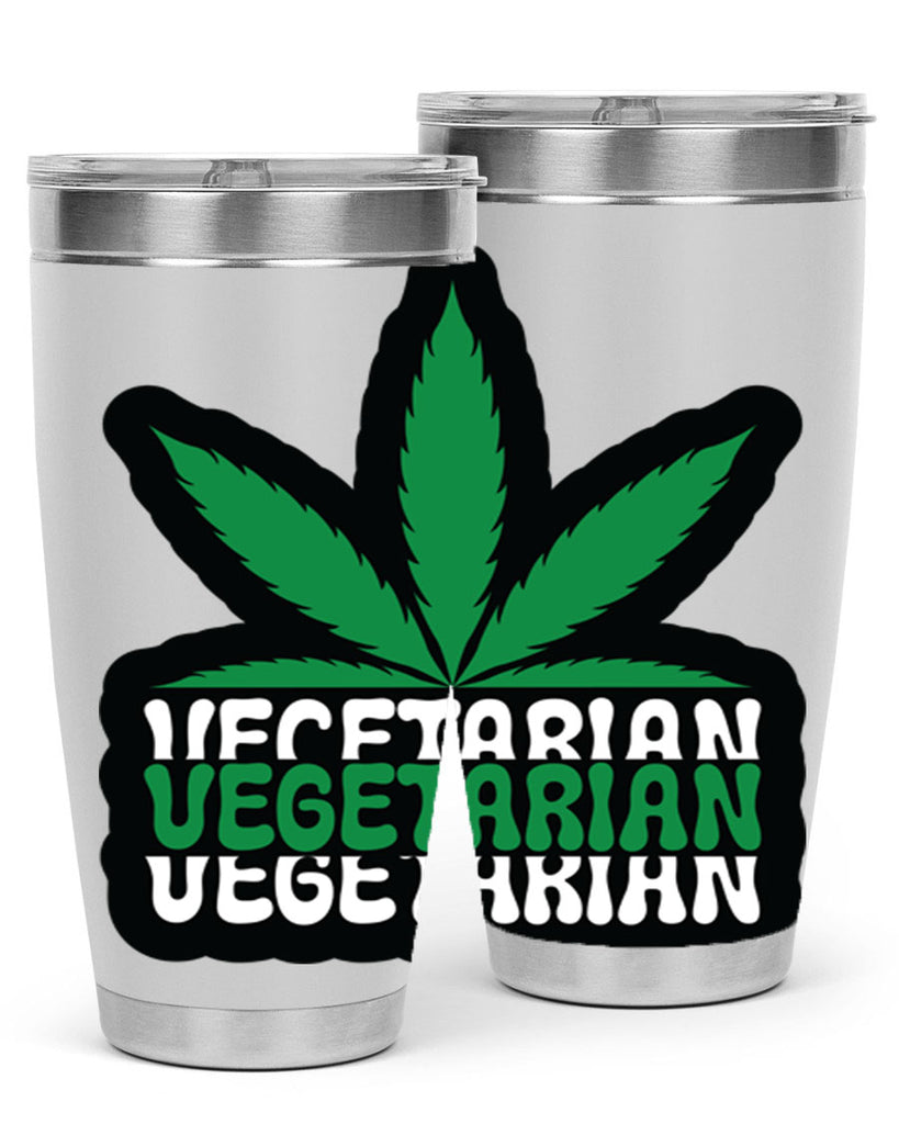 Vegetarian 271#- marijuana- Tumbler