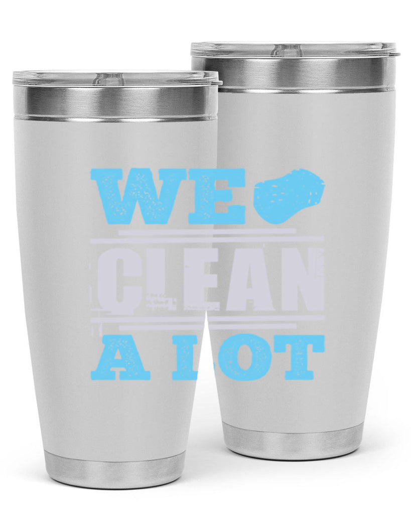We clean a lot Style 11#- cleaner- tumbler