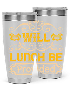 Will Lunch Be Provided Style 7#- dog- Tumbler