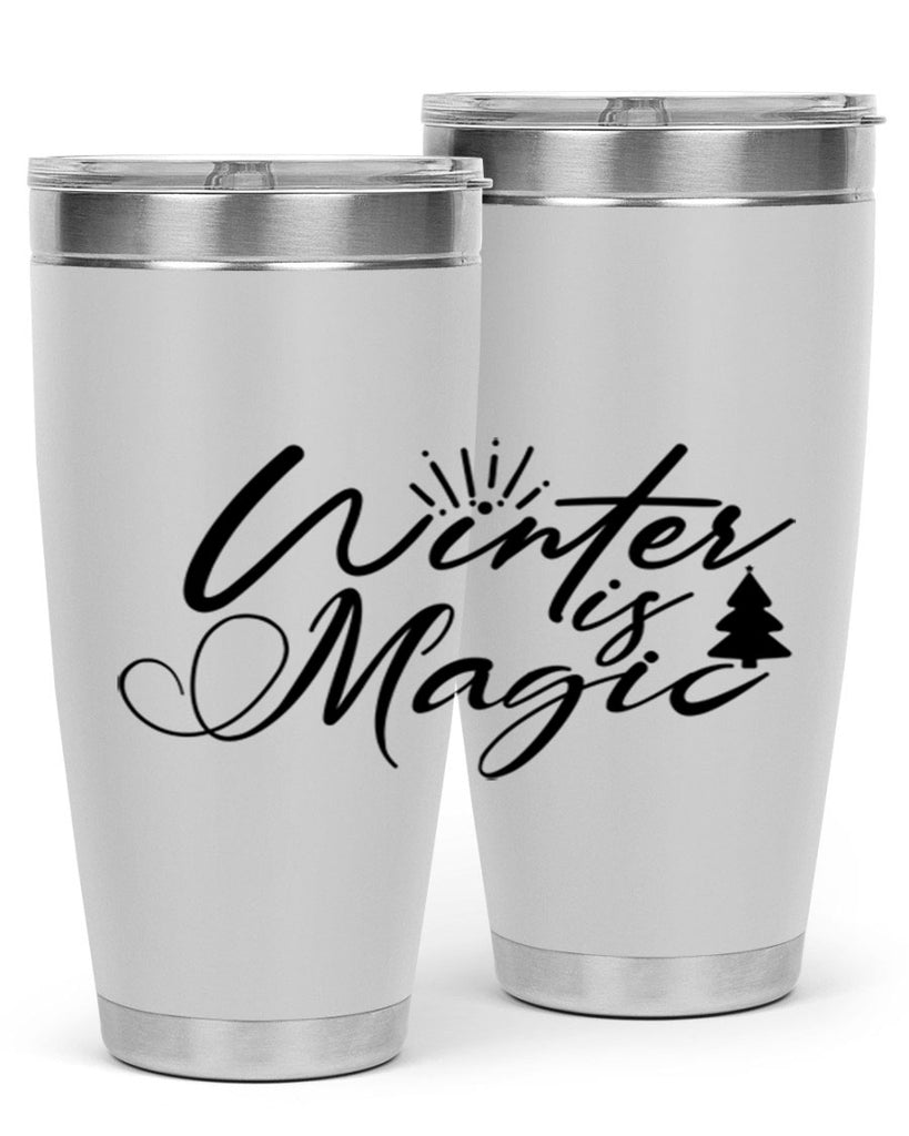 Winter Is Magic 509#- winter- Tumbler