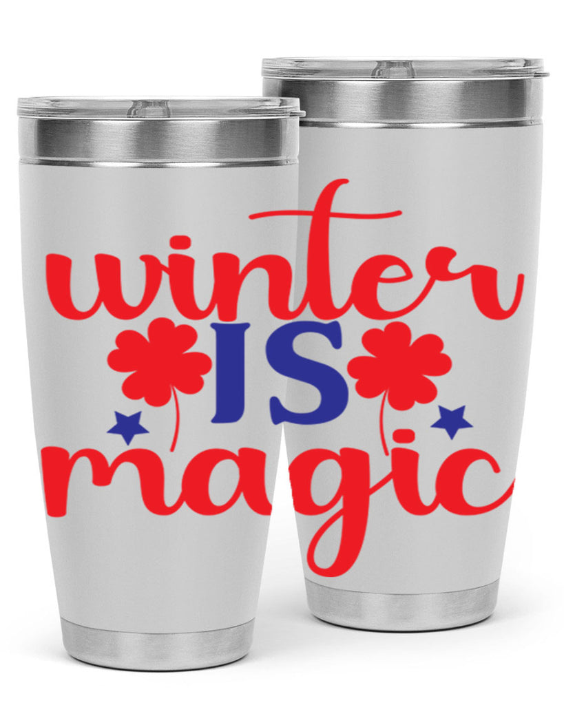 Winter is Magic 556#- winter- Tumbler