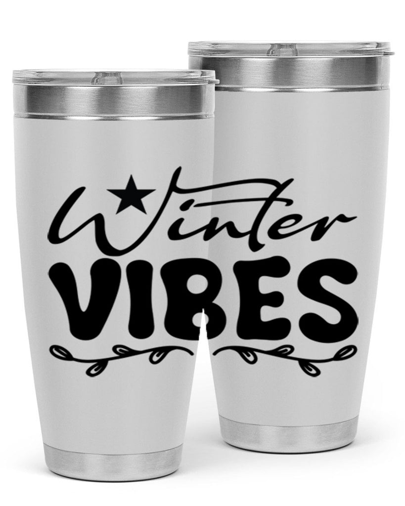 Winter vibes 567#- winter- Tumbler