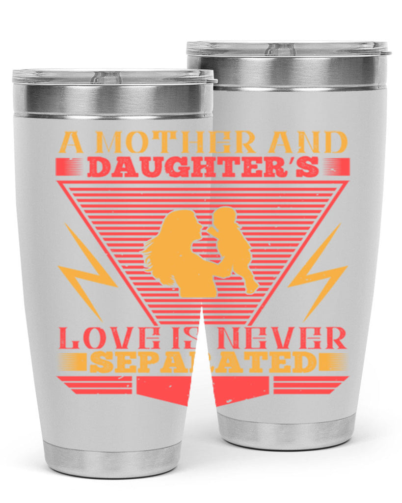 a mother and daughter’s love is never separated 50#- Parents Day- Tumbler