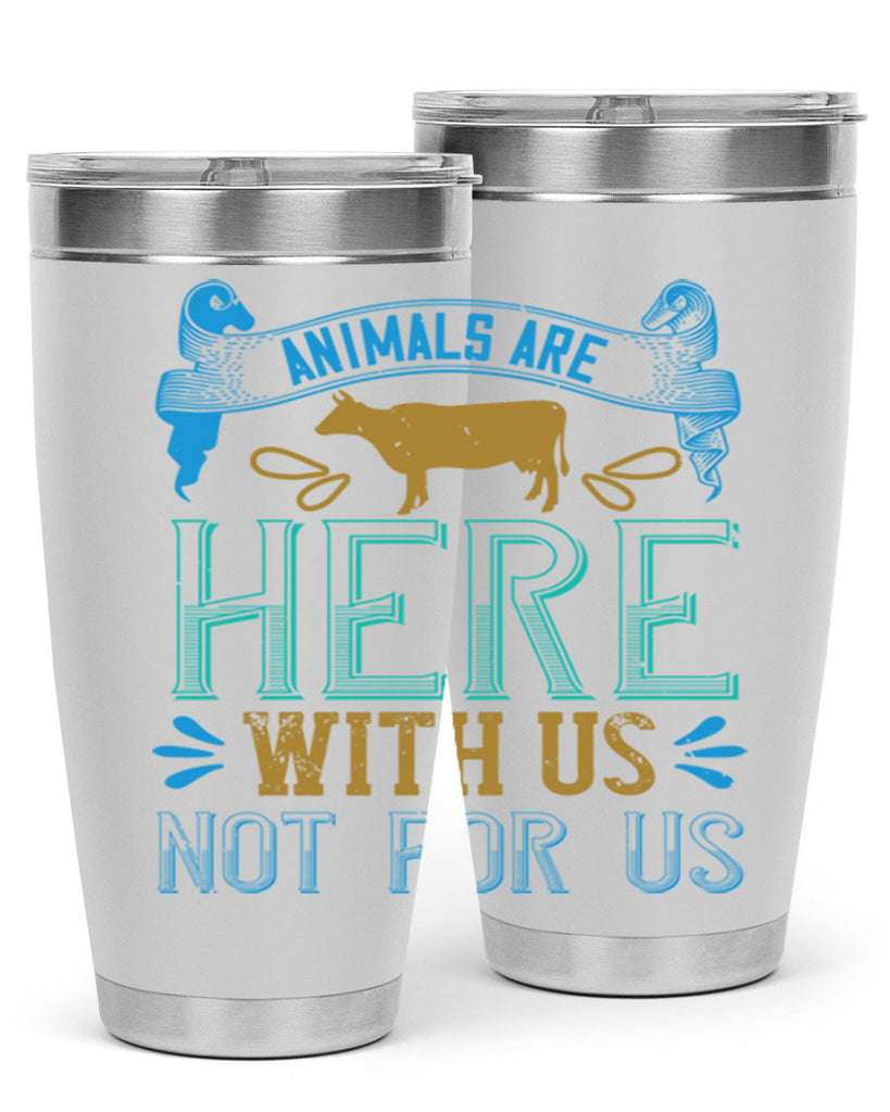 animals are here with us not for us 93#- vegan- Tumbler