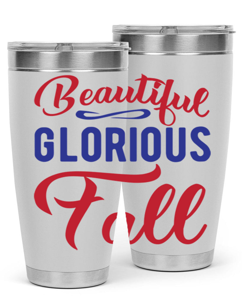 beautiful glorious fall 44#- fall- Tumbler