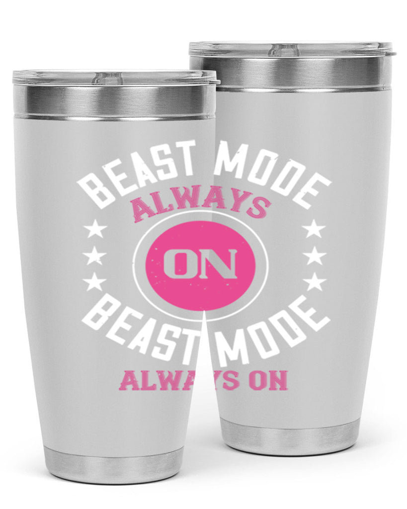 best mode always on best mode alwayes on 91#- gym- Tumbler