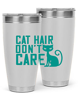 cat hair dont care Style 30#- cat- Tumbler