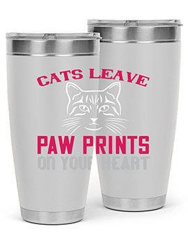cats leave paw prints on your heart Style 39#- cat- Tumbler