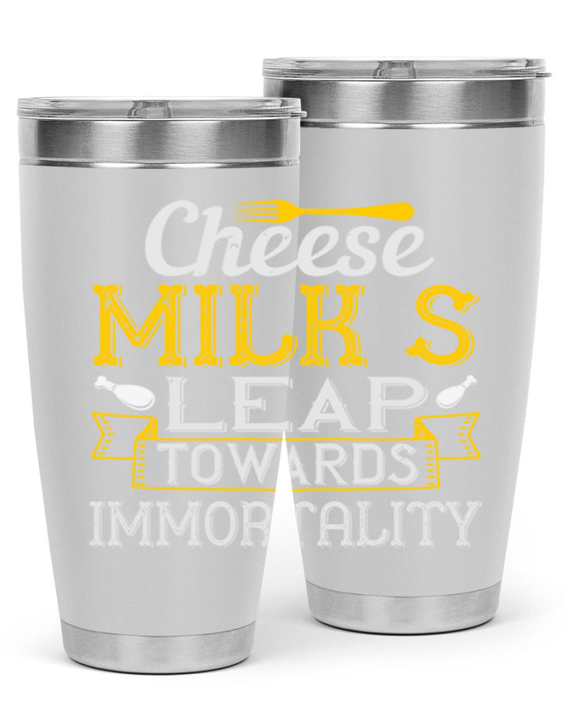 cheese–milk’s leap towards immortality 2#- cooking- Tumbler