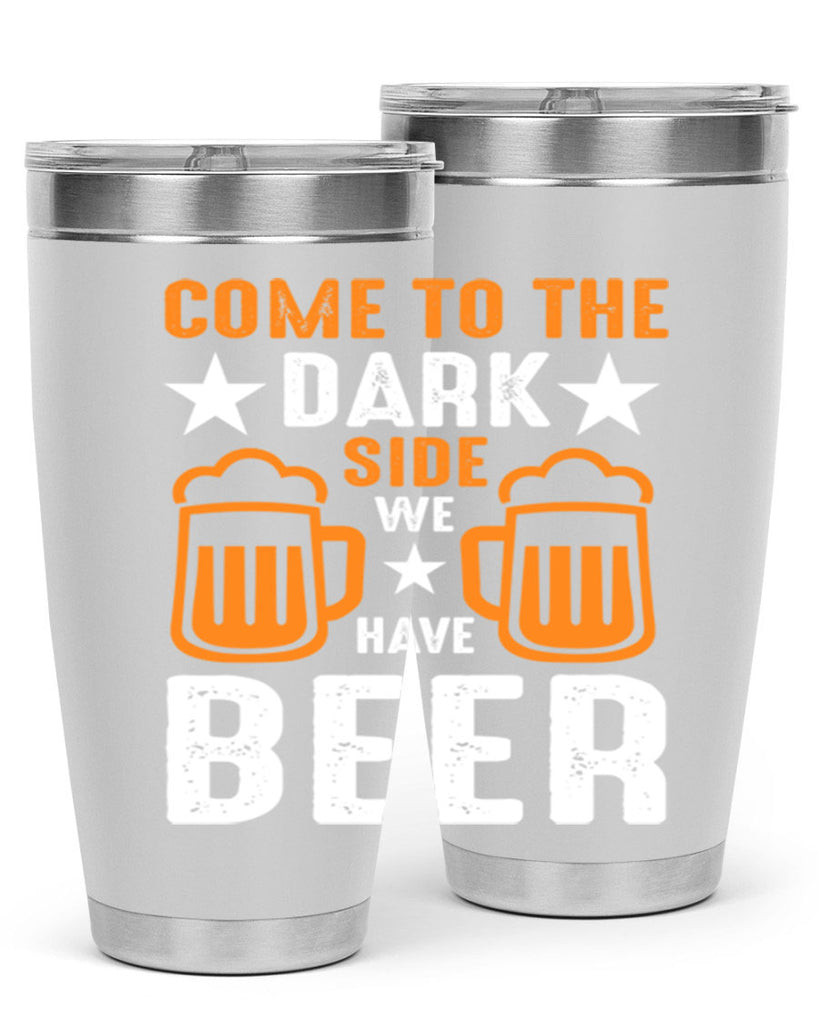 come to the dark side we 117#- beer- Tumbler