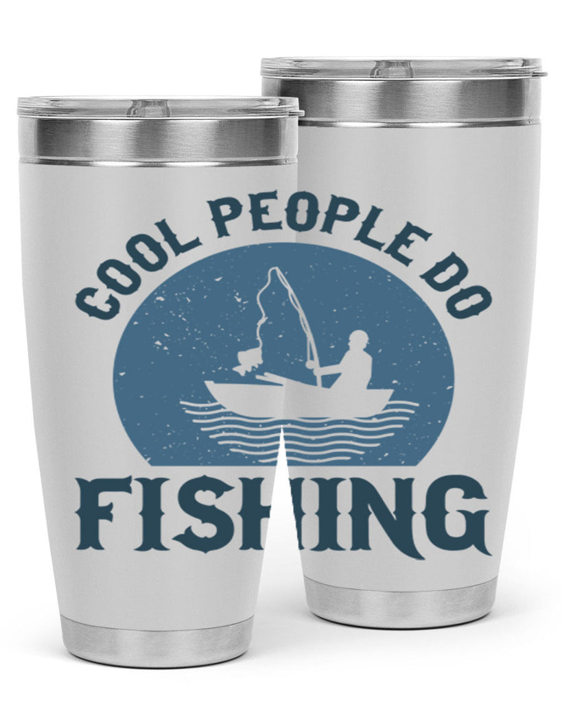 cool people do fishing 170#- fishing- Tumbler