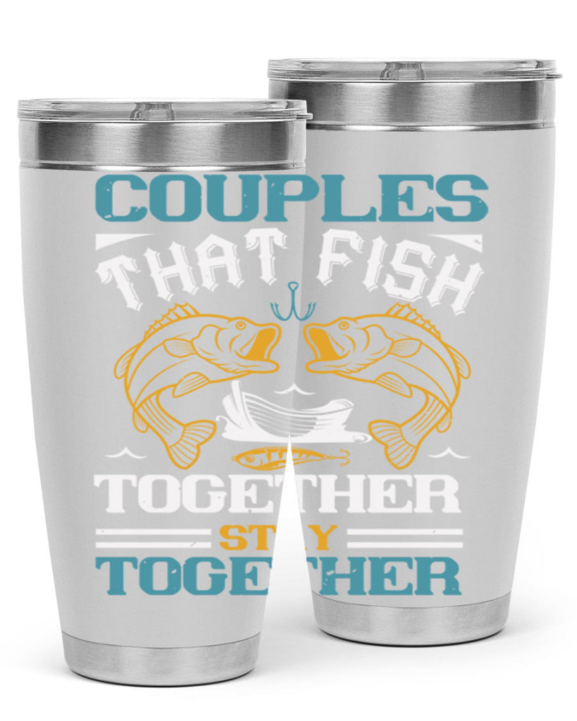 couples that fish together 169#- fishing- Tumbler