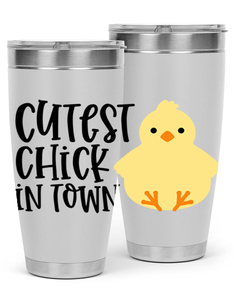 cutest chick in town 61#- easter- Tumbler