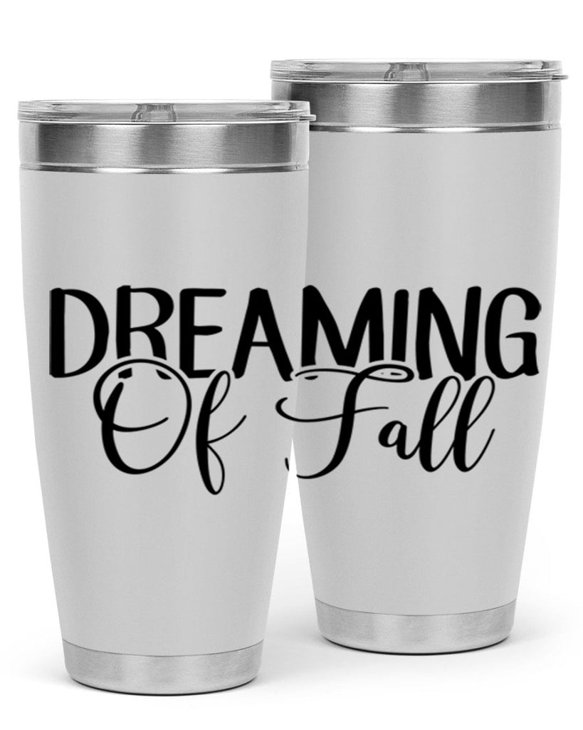 dreaming of fall 71#- fall- Tumbler