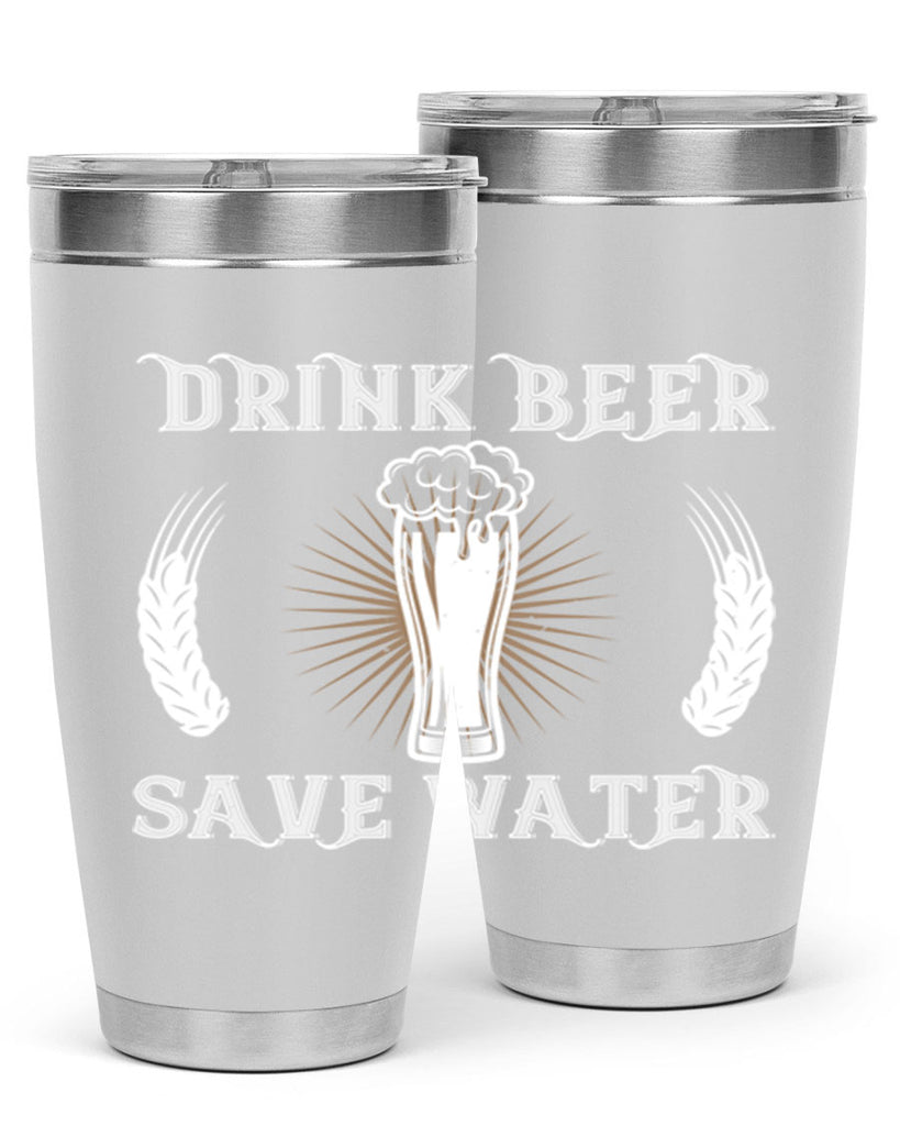 drink beer save water 93#- beer- Tumbler