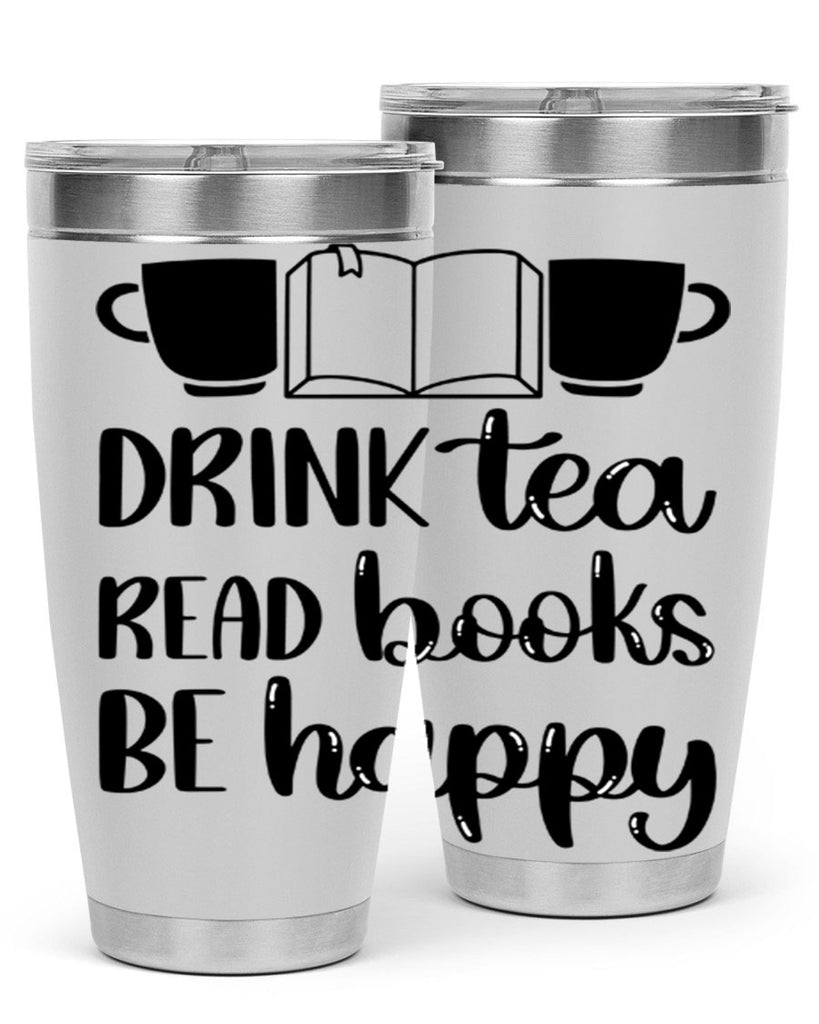 drink tea read books be happy 42#- reading- Tumbler