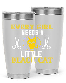 every girl needs alittle black cats Style 48#- cat- Tumbler