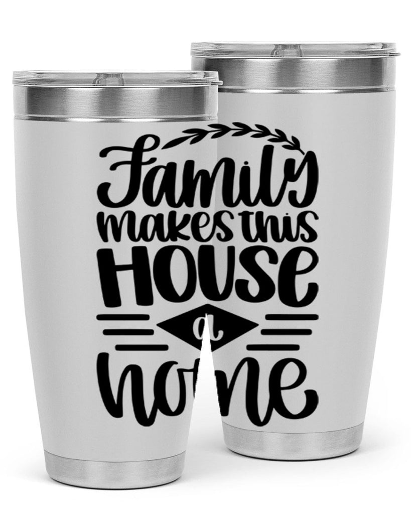 family makes this house a home 18#- home- Tumbler