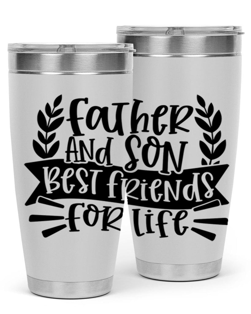 father and son best friends for life 52#- fathers day- Tumbler