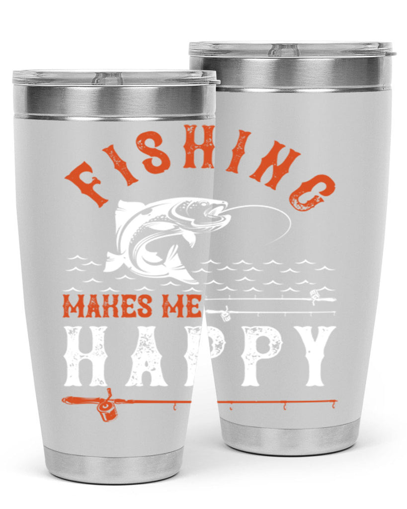 fishing makes me happy 268#- fishing- Tumbler