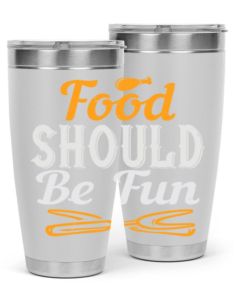 food should be fun 40#- cooking- Tumbler