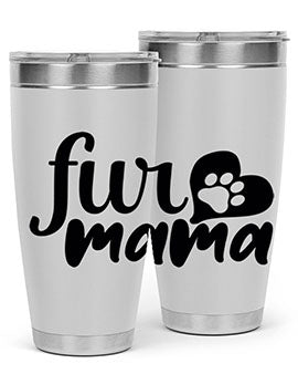 fur mama Style 89#- dog- Tumbler