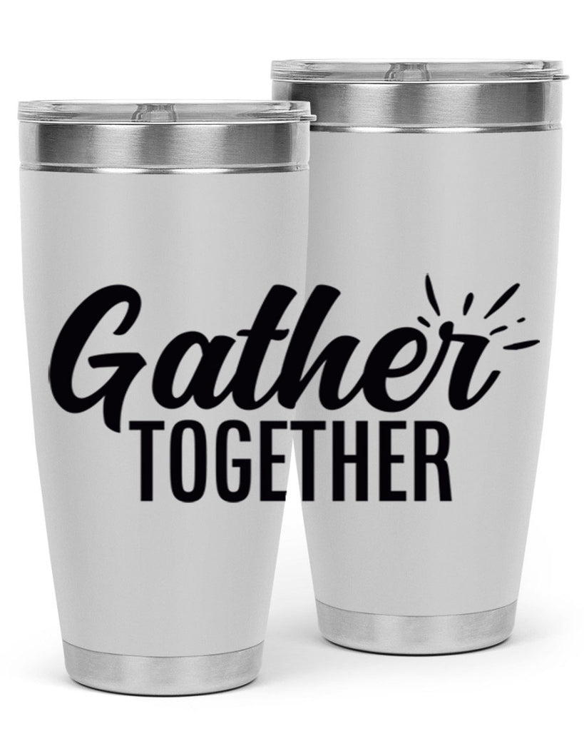 gather together 60#- thanksgiving- Tumbler