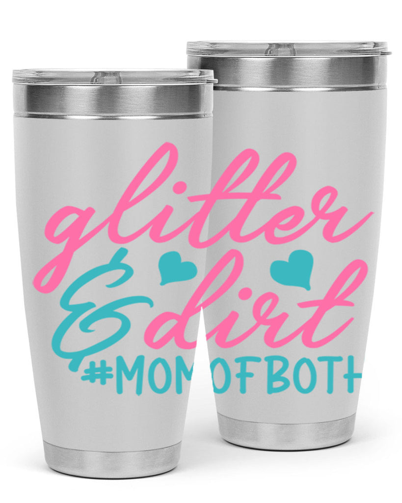 glitter dirt momofboth 345#- mom- Tumbler